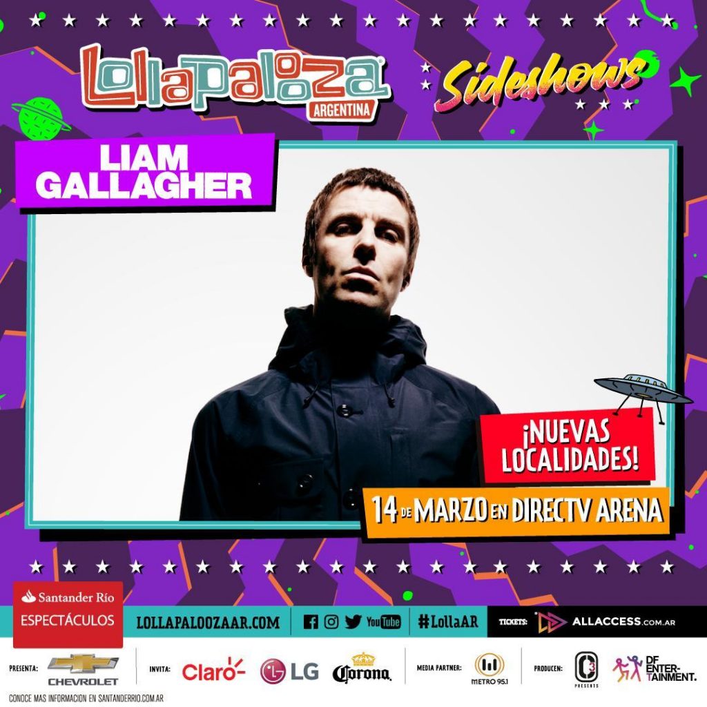 Liam Gallagher sideshow Lollapalooza 2018 DirectTV Arena entradas
