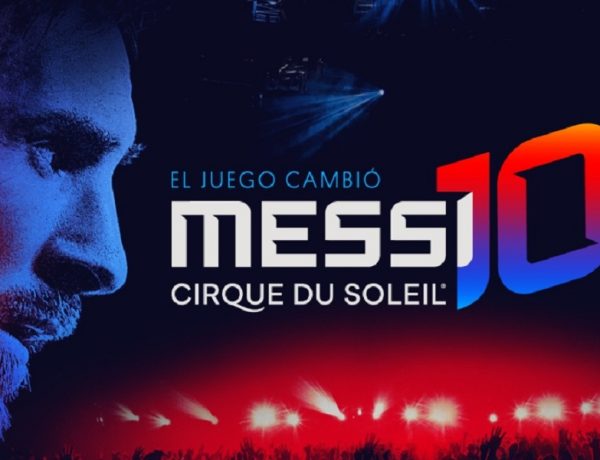 En octubre se estrena el espectáculo de Cirque du Soleil inspirado en Messi