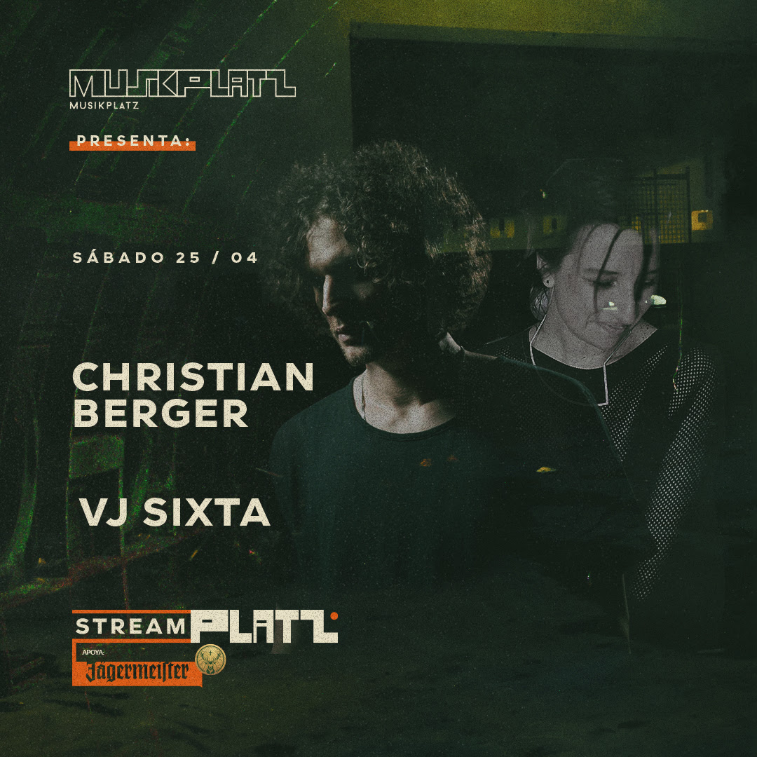 christian berger vj sixta Musikplatz consolida su Streamplatz en vivo por cuarta semana consecutiva